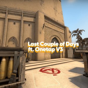 Last Couple of Days (ft. OnetapV3)