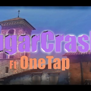 SugarCrash! ft. Onetap